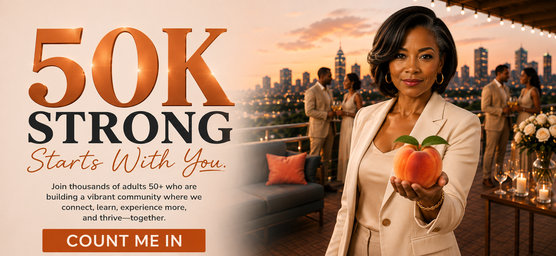 50K strong — starts with you. Join thousands of adults 50+ building a vibrant community.